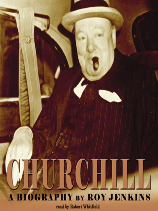 Title details for Churchill by Roy Jenkins - Available